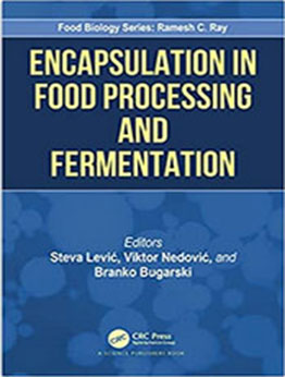 Encapsulation in Food Processing and Fermentation by Steva Lević [EPUB: 0367258315]