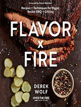 Flavor by Fire by Derek Wolf [EPUB: 0760374937]