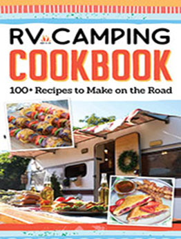 RV Camping Cookbook by Editors of Fox Chapel Publishing [EPUB: 1497102944]