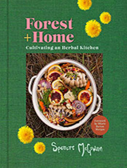 Forest + Home by Spencre McGowan [EPUB: 1524867659]