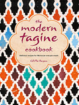 The Modern Tagine Cookbook by Ghillie Basan [EPUB: 1788791436]