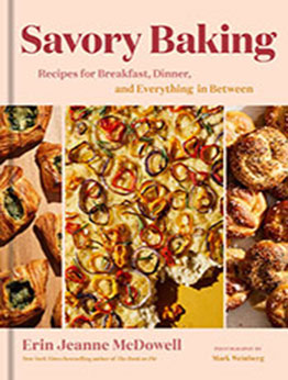 Savory Baking by Erin Jeanne McDowell [EPUB: 035867140X]