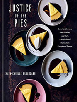 Justice of the Pies by Maya-Camille Broussard [EPUB: 0593234448]