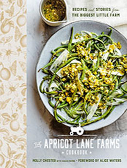 The Apricot Lane Farms Cookbook by Molly Chester [EPUB: 0593330331]