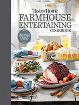 Taste of Home Farmhouse Entertaining Cookbook by Taste of Home [EPUB: 1621458326]