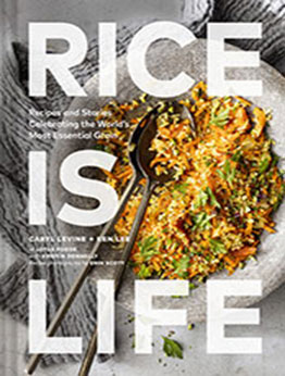 Rice Is Life by Caryl Levine [EPUB: 179721490X]