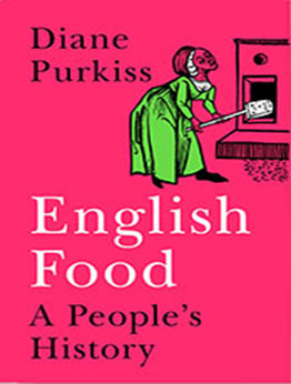 English Food by Diane Purkiss [EPUB: 000725556X]