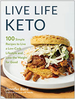 Live Life Keto by Jennifer Banz [EPUB: 1637741529]