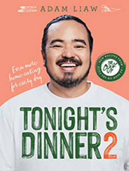 Tonight's Dinner 2 by Adam Liaw [EPUB: 1743799047]