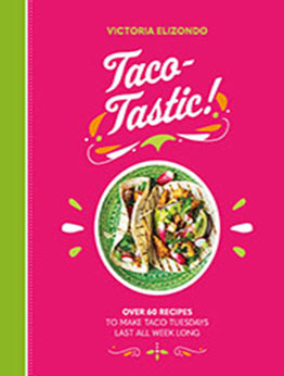 Taco-tastic by Victoria Elizondo [EPUB: 1838610901]