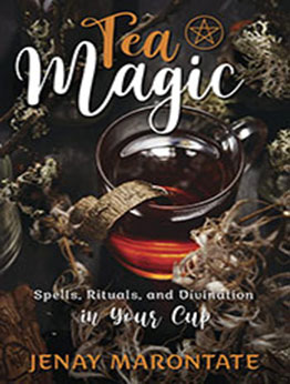 Tea Magic by Jenay Marontate [EPUB: 0738767905]