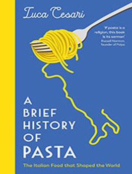 A Brief History of Pasta by Luca Cesari [EPUB: 1788169395]