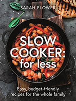 Slow Cooker by Sarah Flower [EPUB: 1472146107]