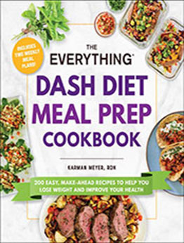 The Everything DASH Diet Meal Prep Cookbook by Karman Meyer [EPUB: 1507220073]