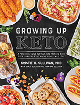 Growing Up Keto by Kristie Sullivan [EPUB: 1628603968]