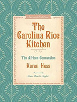 The Carolina Rice Kitchen by Karen Hess [EPUB: 1643363409]