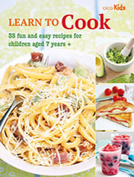 Learn to Cook by CICO Books [EPUB: 1800651880]