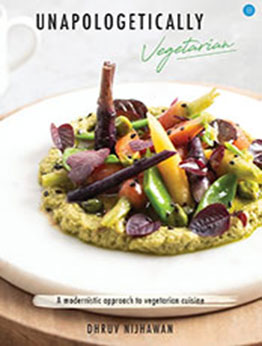 Unapologetically Vegetarian by Dhruv Nijhawan [EPUB: 9393899916]