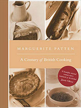 A Century of British Cooking by Marguerite Patten [EPUB: B01M1P20GG]