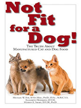 Not Fit for a Dog by Michael W Fox [EPUB: 1610351495]