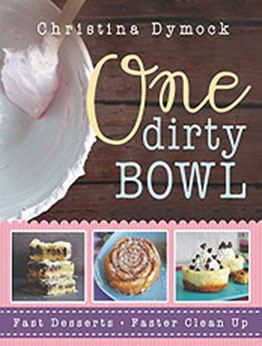 One Dirty Bowl by Christina Dymock [EPUB: 9781462108664]