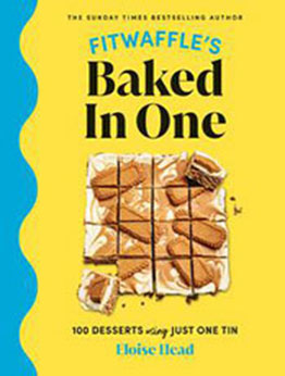 Fitwaffle's Baked In One by Eloise Head [EPUB: 9781529901931]