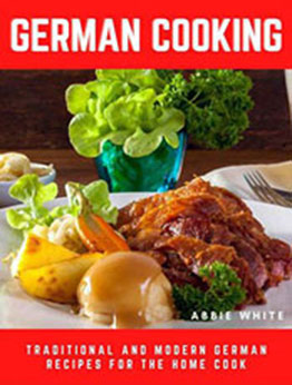 German Cooking by Abbie White [EPUB: 9798201388065]