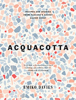 Acquacotta 2/e by Emiko Davies [EPUB: 174379925X]