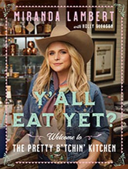 Y'all Eat Yet by Miranda Lambert [EPUB: 0063087782]