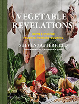 Vegetable Revelations by Steven Satterfield [EPUB: 0063088037]