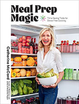 Meal Prep Magic by Catherine McCord [EPUB: 1419764322]