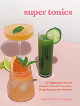 Super Tonics by Meredith Youngson [EPUB: 1984861670]