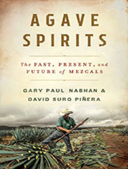 Agave Spirits by Gary Paul Nabhan [EPUB: 0393867102]