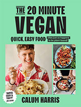 The 20-Minute Vegan by Calum Harris [EPUB: 1035013657]