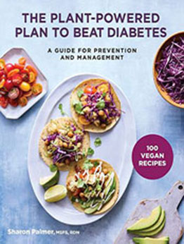 The Plant-Powered Plan to Beat Diabetes by Sharon Palmer [EPUB: 1454945109]