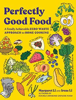 Perfectly Good Food by Margaret Li [EPUB: 039354107X]