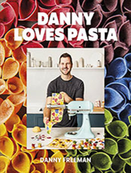 Danny Loves Pasta by Danny Freeman [EPUB: 0744078334]