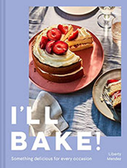 I’ll Bake by Liberty Mendez [EPUB: 0008553769]