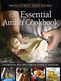 The Essential Amish Cookbook by Lovina Eicher [EPUB: 1513800299]