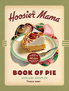 The Hoosier Mama Book of Pie by Paula Haney [EPUB: 1572841435]