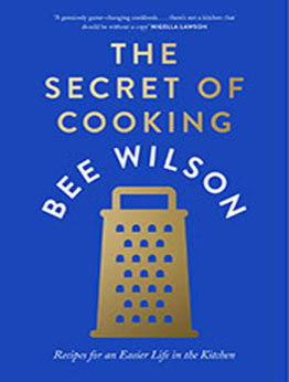 The Secret of Cooking by Bee Wilson [EPUB: 0008446458]