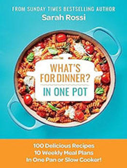 What's for Dinner in One Pot by Sarah Rossi [EPUB: 0008567719]