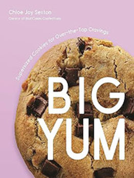 Big Yum by Chloe Joy Sexton [EPUB: 1645679675]