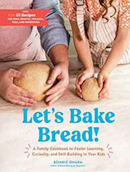 Let's Bake Bread by Bonnie Ohara [EPUB: 1648290574]