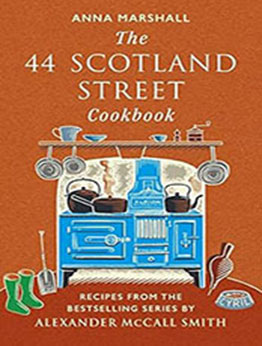 The 44 Scotland Street Cookbook by Anna Marshall [EPUB: 1846976553]