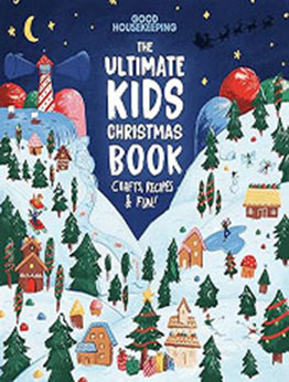 Good Housekeeping The Ultimate Kids Christmas Book by Good Housekeeping [EPUB: 1958395994]