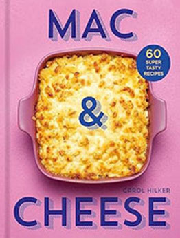 Mac & Cheese by Carol Hilker [EPUB: 0008652236]