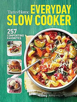 Taste of Home Everyday Slow Cooker by Taste of Home [EPUB: 1621459829]