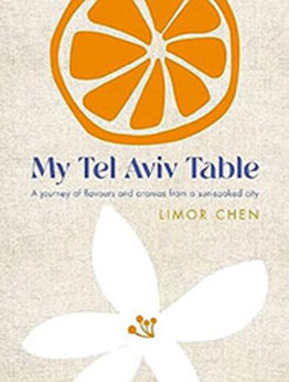 My Tel Aviv Table by Limor Chen [EPUB: 1848994176]