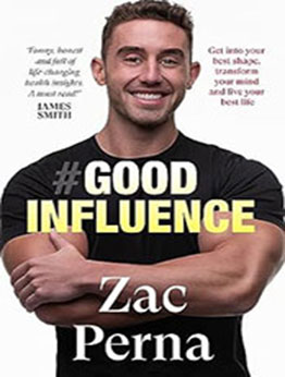 Good Influence by Zac Perna [EPUB: 1460764676]